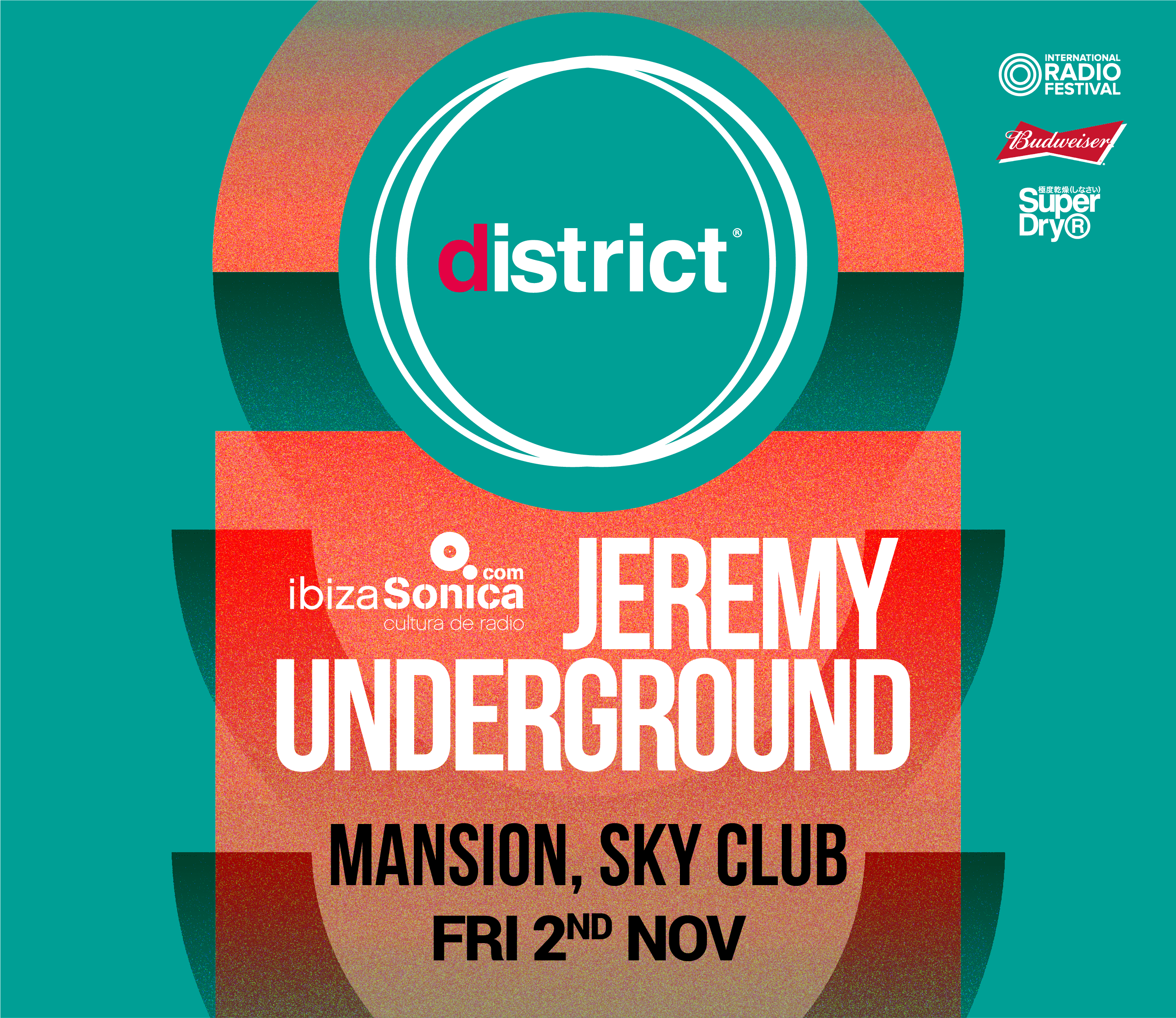 district x Ibiza Sonica Radio present Jeremy Underground